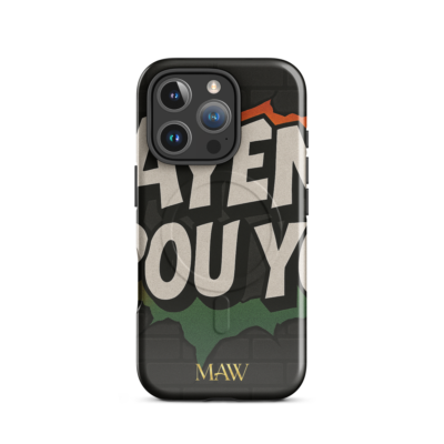 Coque Mag Safe  Ayen Pou Yo  -  iPhone 16 Pro